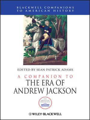 cover image of A Companion to the Era of Andrew Jackson